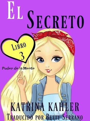 cover image of El secreto – Poder de la Mente Libro 3